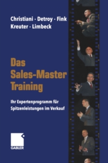 Image for Das Sales-master-training: Ihr Expertenprogramm Fur Spitzenleistungen Im Verkauf