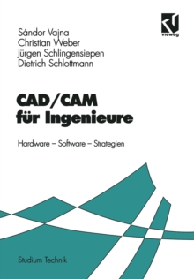 Image for CAD/CAM fur Ingenieure: Hardware, Software, Strategien