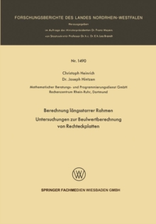 Image for Berechnung langsstarrer Rahmen / Untersuchungen zur Beulwertberechnung von Rechteckplatten