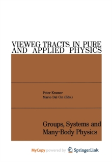 Image for Groups, Systems and Many-Body Physics