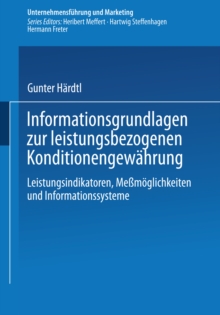Image for Informationsgrundlagen zur leistungsbezogenen Konditionengewahrung: Leistungsindikatoren, Memoglichkeiten und Informationssysteme