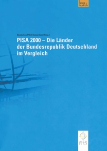 Image for PISA 2000 - Die Lander der Bundesrepublik Deutschland im Vergleich