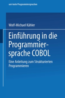 Image for Einfuhrung in Die Programmiersprache Cobol: Eine Anleitung Zum Strukturierten Programmieren