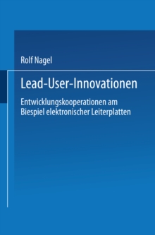 Image for Lead User Innovationen: Entwicklungskooperationen Am Biespiel Elektronischer Leiterplatten
