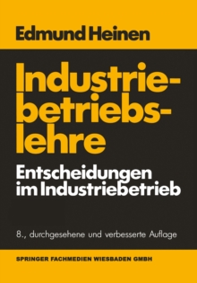 Image for Industriebetriebslehre: Entscheidungen im Industriebetrieb