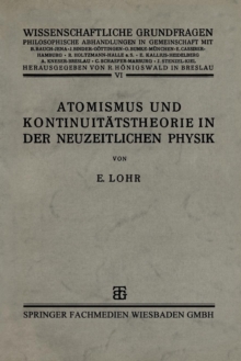 Image for Atomismus und Kontinuitatstheorie in der Neuzeitlichen Physik