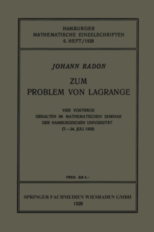 Image for Zum Problem von Lagrange: Vier Vortrage Gehalten im Mathematischen Seminar der Hamburgischen Universitat (7.-24. Juli 1928)