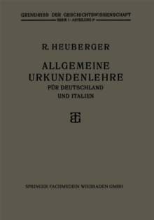 Image for Allgemeine Urkundenlehre fur Deutschland und Italien
