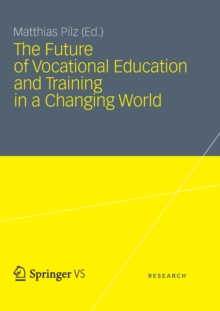 Image for The Future of Vocational Education and Training in a Changing World