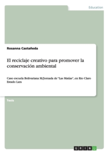 Image for El reciclaje creativo para promover la conservacion ambiental