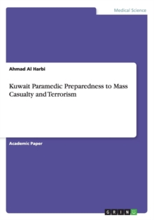 Image for Kuwait Paramedic Preparedness to Mass Casualty and Terrorism