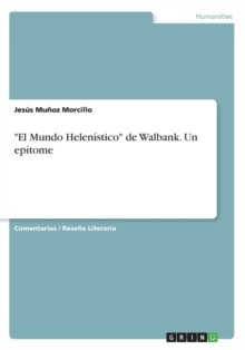 Image for "El Mundo Helenistico" de Walbank. Un epitome