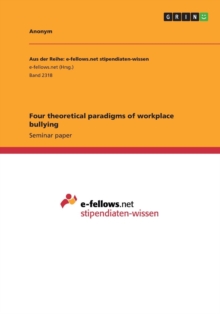 Image for Four theoretical paradigms of workplace bullying