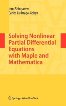 Image for Solving nonlinear partial differential equations with maple and mathematica