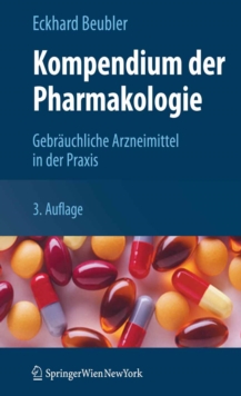 Image for Kompendium der Pharmakologie: Gebrauchliche Arzneimittel in der Praxis