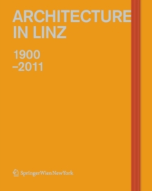Image for Architecture in Linz, 1900-2011