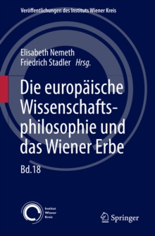 Image for Die europaische Wissenschaftsphilosophie und das Wiener Erbe