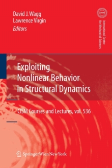 Image for Exploiting Nonlinear Behavior in Structural Dynamics