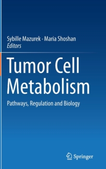 Image for Tumor Cell Metabolism