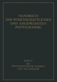 Image for Die Photographische Kamera und ihr Zubehor