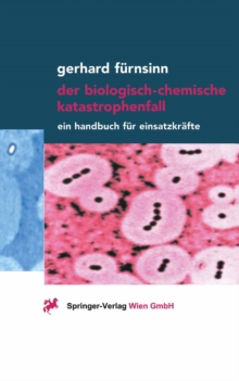 Image for Der biologisch-chemische Katastrophenfall: Ein Handbuch fur Einsatzkrafte