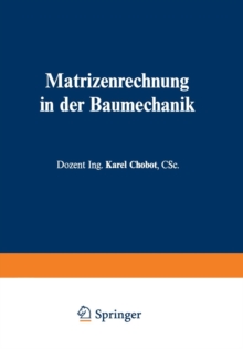 Image for Matrizenrechnung in der Baumechanik
