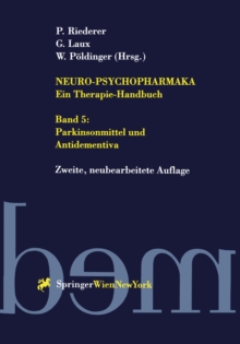 Image for Neuro-Psychopharmaka - Ein Therapie-Handbuch : Band 5: Parkinsonmittel und Antidementiva