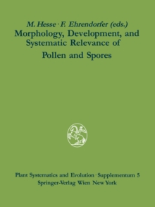 Image for Morphology, Development, and Systematic Relevance of Pollen and Spores