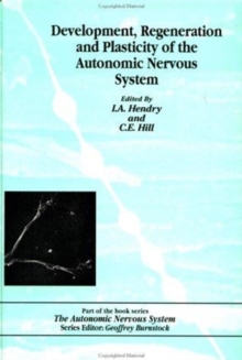 Image for Development, Regeneration and Plasticity of the Autonomic Nervous System