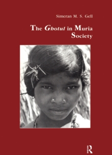 Image for The Ghotul in Muria Society