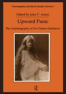 Image for Upward Panic : The Autobiography of Eva Palmer-Sikelianos