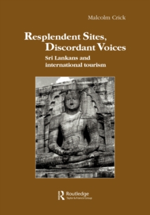 Resplendent Sites, Discordant Voices