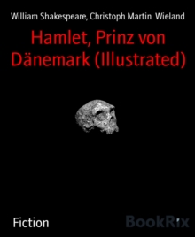Image for Hamlet, Prinz Von Daenemark (Illustrated)