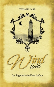 Image for Windlicht : Das Tagebuch des Evan LaCour 2