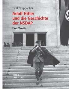 Image for Adolf Hitler und die Geschichte der NSDAP