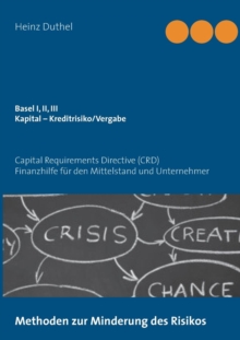 Image for Basel I, II, III - Kapital - Kreditrisiko/Kreditvergabe