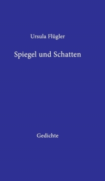 Image for Spiegel und Schatten