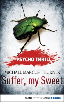 Image for Psycho Thrill - Suffer, my Sweet