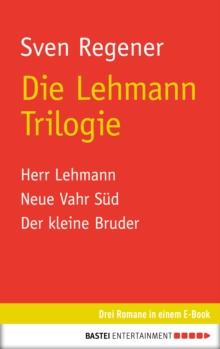 Image for Die Lehmann Trilogie: 3 Romane in einem E-Book
