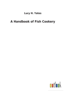 Image for A Handbook of Fish Cookery