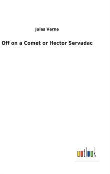 Image for Off on a Comet or Hector Servadac