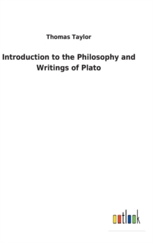 Image for Introduction to the Philosophy and Writings of Plato