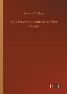 Image for Why Frau Frohmann Raised her Prices