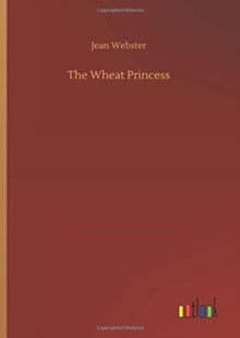 Image for The Wheat Princess