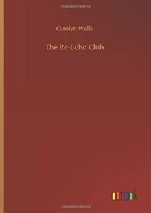 Image for The Re-Echo Club