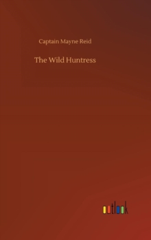 Image for The Wild Huntress