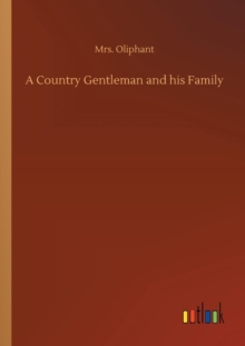 Image for A Country Gentleman and his Family