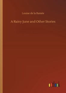 Image for A Rainy June and Other Stories