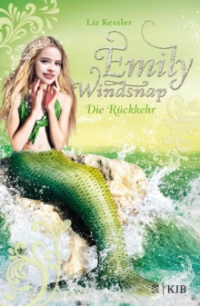 Image for Emily Windsnap - Die Rackkehr: Das Beliebteste Meermadchen Aller Zeiten