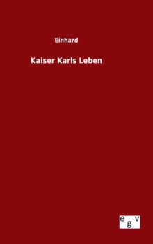 Image for Kaiser Karls Leben